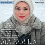 Madam Lin Ibrahim (Zetti Ibrahim): Founder & CEO of Asian UK Confinement Ltd – London’s Premier Malaysian Postnatal Care Leader